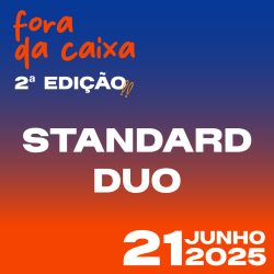 Fora da Caixa Standard Duo